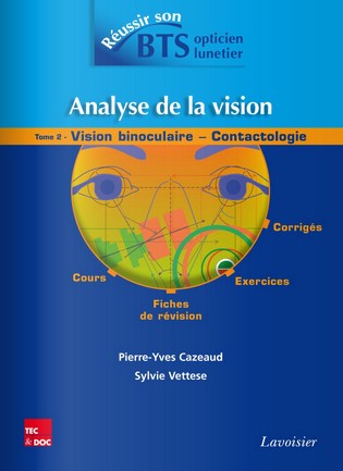 Analyse de la vision, tome 2