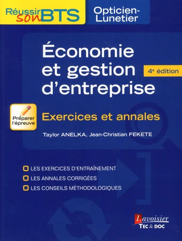 Economie et gestion d'entreprise : exercices et annales