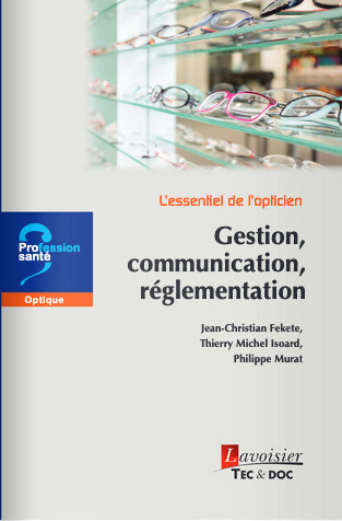 Gestion, communication, réglementation