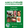 Auriculothérapie et pathologies bucco-dentaires