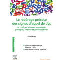 Le repérage précoce des signes d\'appel de dys