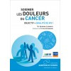 Soigner les douleurs du cancer