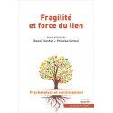 Fragilité et force du lien