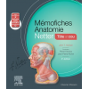 Mémofiches anatomie Netter : tête et cou