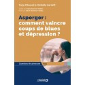 Asperger : comment vaincre coups de blues et dépression ?