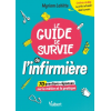 Le guide de survie de l'infirmière