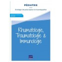 Rhumatologie, traumatologie & immunologie