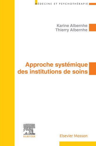 Approche systémique des institutions de soins