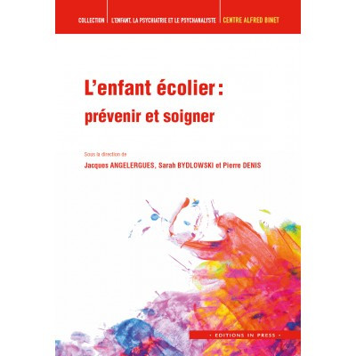 L'enfant écolier : prévenir...