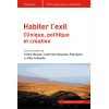 Habiter l'exil