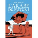 L\'Arabe du futur, tome 5