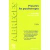 Prescrire les psychotropes