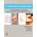 La main non traumatique