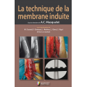 La technique de la membrane induite
