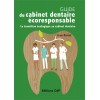 Guide du cabinet dentaire écoresponsable