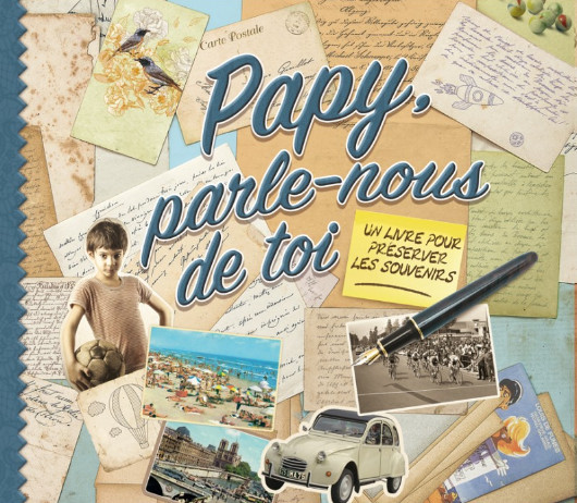 Papy, parle-nous de toi