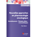 Nouvelles approches en pharmacologie oncologique