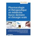 Pharmacologie et thérapeutiques en médecine bucco-dentaire