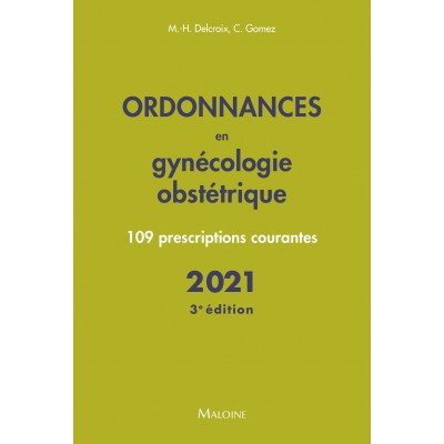 Ordonnances en gynécologie,...