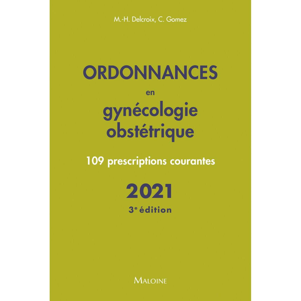 Ordonnances en gynécologie, obstétrique