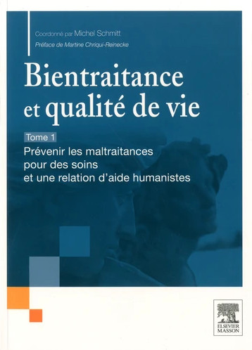 Bientraitance et qualité de vie - Pack 2 tomes