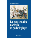 La personnalité normale et pathologique