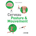 Cerveau, posture et mouvement