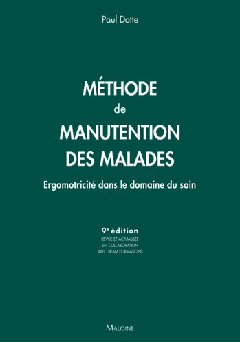 Méthode de manutention des malades