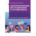L\'entretien motivationnel avec les adolescents et les jeunes adultes