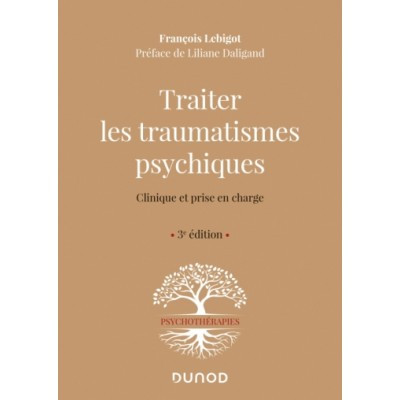 Traiter les traumatismes...