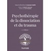 Psychothérapie de la dissociation et du trauma