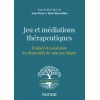 Jeu et médiations thérapeutiques