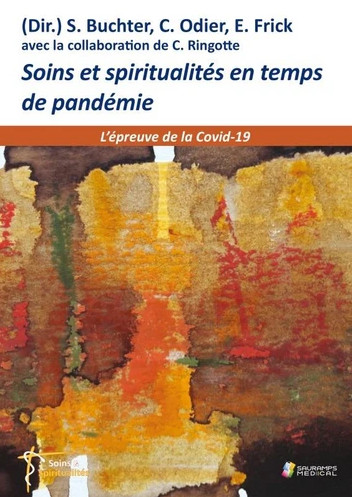 Soins et spiritulités en temps de pandémie