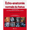 Echo-anatomie normale du foetus