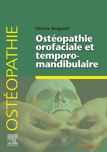 Ostéopathie oro-faciale et temporo-mandibulaire