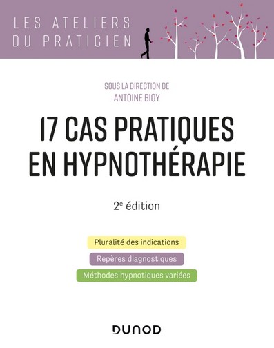 17 cas pratiques en hypnothérapie