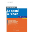 La santé à l\'école en 24 notions