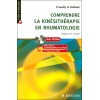 Comprendre la kinésithérapie en rhumatologie