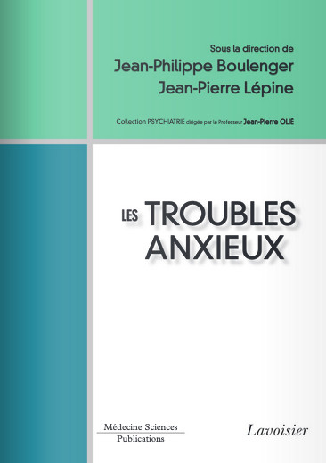 Les troubles anxieux