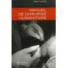 Manuel de chirurgie humanitaire