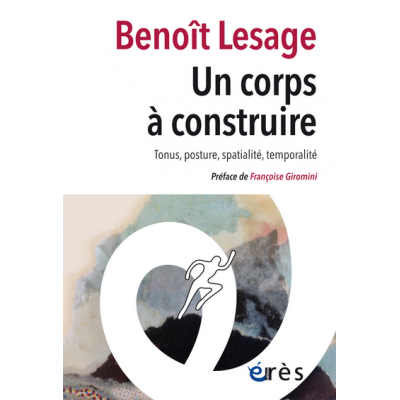 Un corps à construire