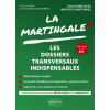 La Martingale des ECNi : dossiers transversaux indispensables, tome 1