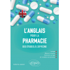 L'anglais pour la pharmacie