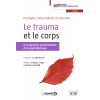 Le trauma et le corps