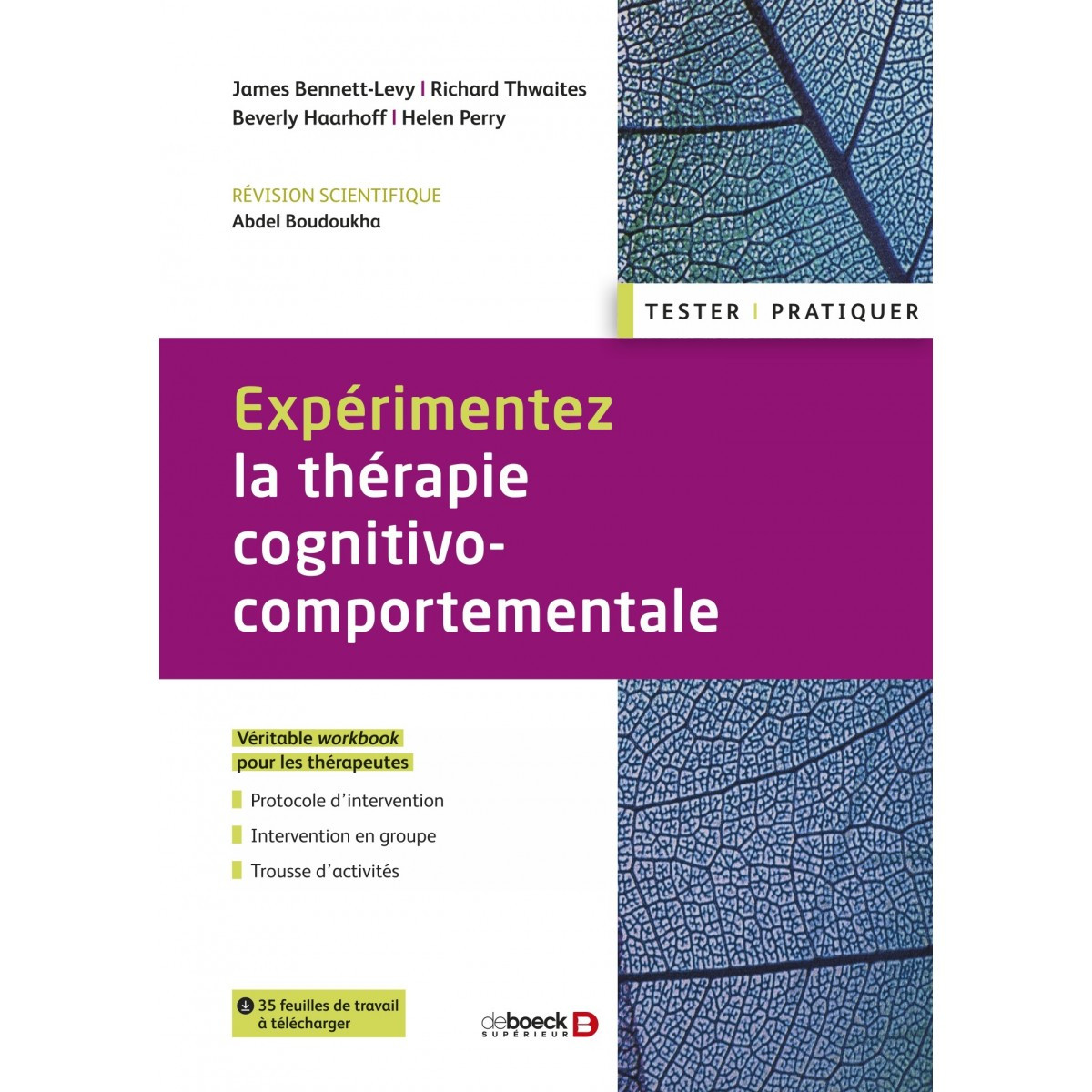 Expérimentez la thérapie cognitivo-comportementale