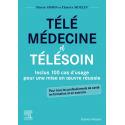 Télémédecine et télésoin