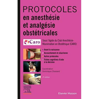 Protocoles en anesthésie et...