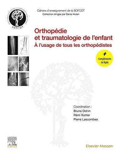 Orthopédie et traumatologie de l'enfant