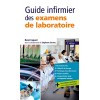 Guide infirmier des examens de laboratoire