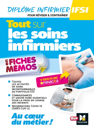 Tout sur les soins infirmiers en fiches mémos